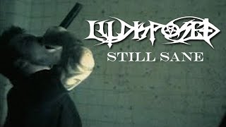 Illdisposed - Still Sane (official music video)