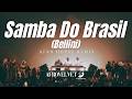 Bellini Samba Do Brasil Afro House Remix Afro Party Vibes