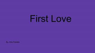 First Love - Kirk Franklin