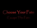 -Choose your fate-
