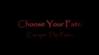 -Choose your fate-