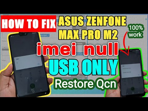 How to Fix Zenfone Max Pro M2 imei lost with usb cable and pc only