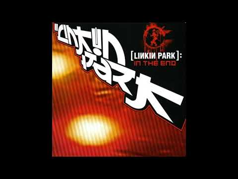 Linkin Park In the End Live & Rare EP 2002 Full Album