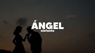 Elefante - Ángel | Letra