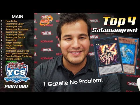 Top 4 Salamangreat 1 Gazelle No Problem YCS Portland - FULL LIST - ft. Joe Alvarez
