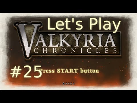 Giant Enemy Tank - Valkyria Chronicles #25 - Lets Play