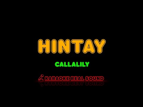 Callalily - Hintay [Karaoke Real Sound]