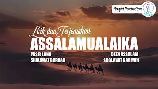 Download lagu ASSALAMUALAIKA ~ BETAPA RINDU HATIKU (LIRIK ARAB DAN TERJEMAH) MIX SHOLAWAT TERBARU 2026: YASIR LANA mp3