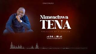 Download lagu Yona chilolo ~ Nimeachwa tena {official audio track} mp3