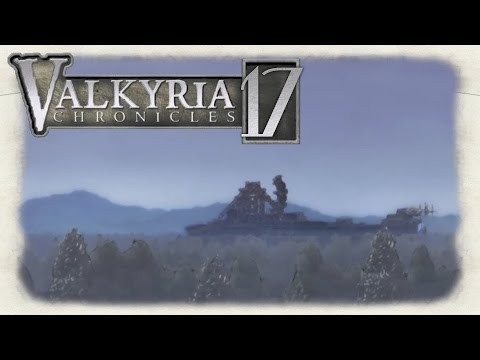 Trump Plays Valkyria Chronicles - Part 17