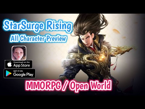 Starsurge Rising - All Character Preview MMORPG | Open World Gameplay