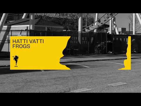 Hatti Vatti - Frogs (R&S Records)