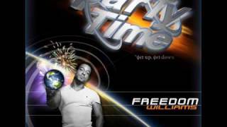 Freedom Williams - Party Time (radio edit)