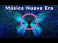 Musica New Age Una Hora Musica Nueva Era Musica Relajante