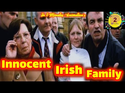 The Maguire Seven : English justice system failed this Innocent Irish Family