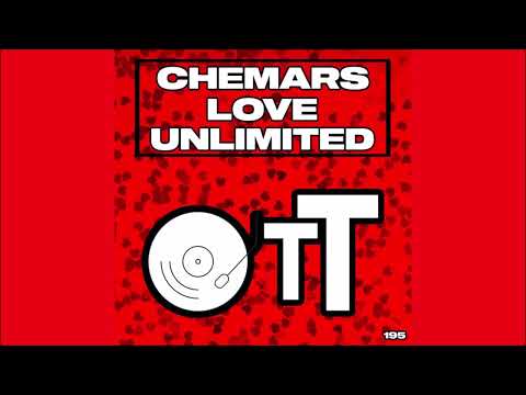 Chemars - Love Unlimited (Original Mix)