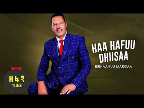 Birhaanuu Margaa - Haa Hafuu Dhiisaa - New Ethiopian Oromo Music 2022 (Official Audio)