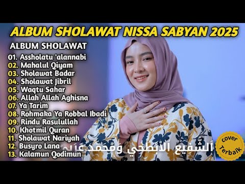 SHOLAWAT NABI MERDU TERBARU 2025 BIKIN ADEM HATI - SHOLAWAT TERPOPULER 2025 PENENANG PIKIRAN CINTA