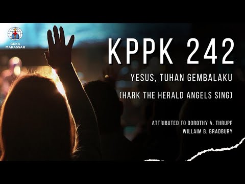 KPPK 242 - YESUS, TUHAN GEMBALAKU (Savior, Like a Shepherd Lead Us)