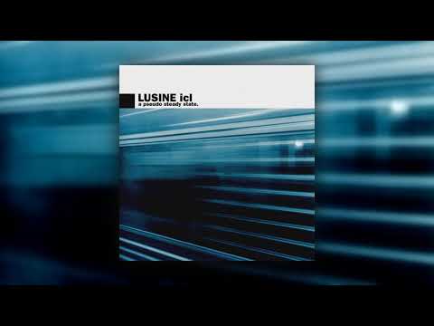 Lusine Icl - A Pseudo Steady State (Full Album) [2000]