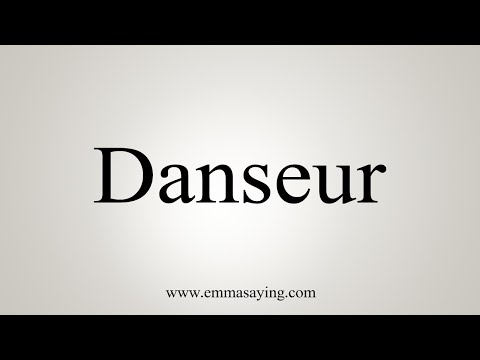 Part of a video titled How To Say Danseur - YouTube