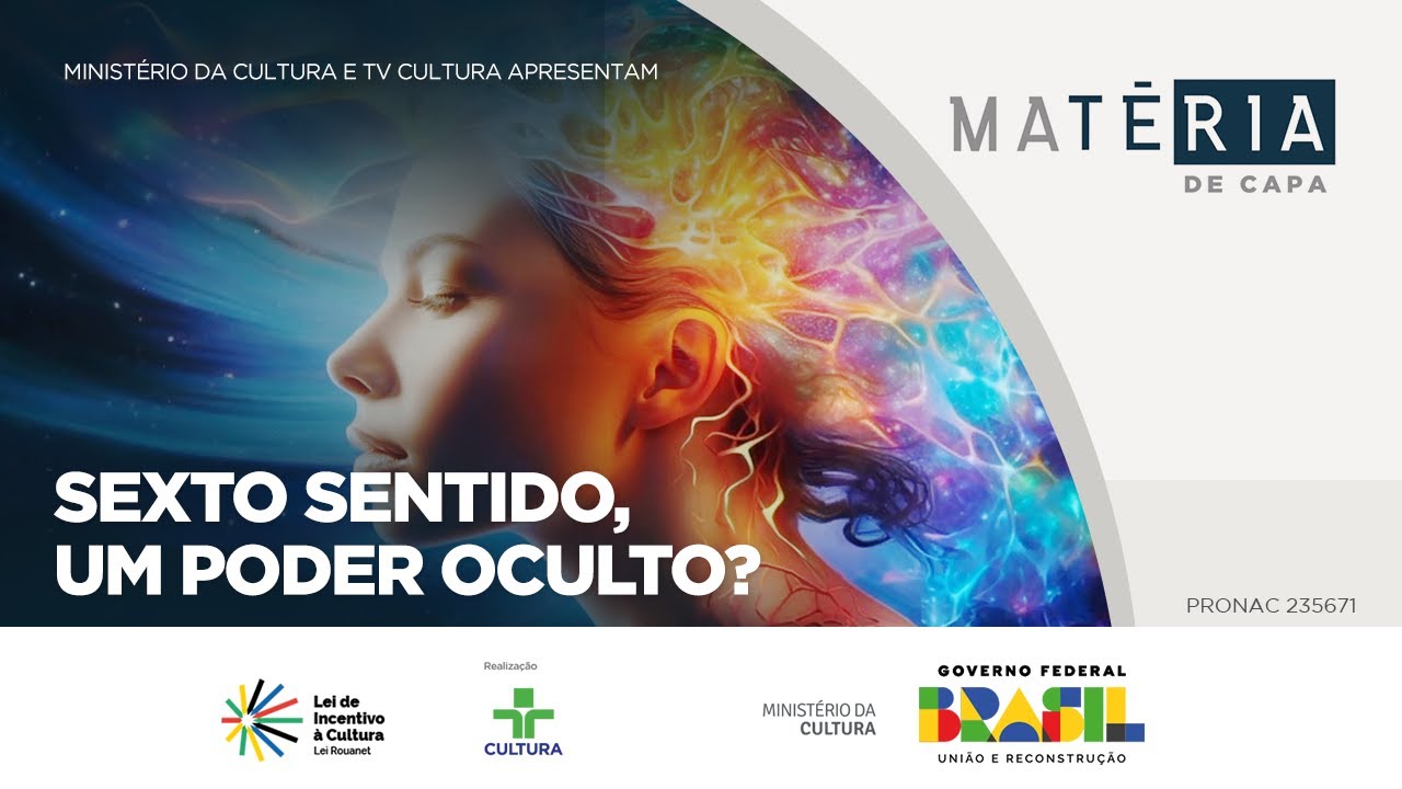 Matéria de Capa | Sexto sentido, Um Poder Oculto? | 07/04/2024