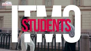 ITMO OPEN HOUSE: ITMO.STUDENTS Overview