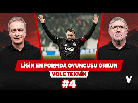 Beşiktaş'ta transferler iyi ama oyun hala soru işareti | Önder Özen, Metin Tekin | VOLE Teknik #4