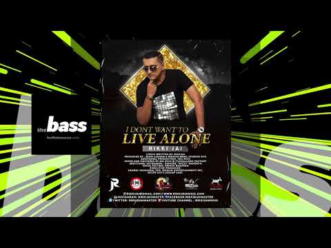 Rikki Jai - I Don't Want T Live Alone | 2021 Music Release