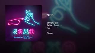 *SEXO*- RESIDENTE (CALLE 13) FT DILLON FRANCIS &amp; ILE. (AUDIO OFICIAL)