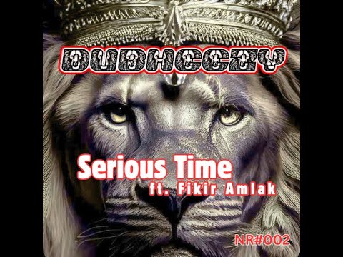 🚀 DubHeezy ft  ft Fikir Amlak - Serious Time 🙏