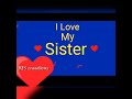I Love My Sister Sister Status In Tamil