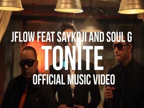 TONITE feat Saykoji and Soul G (Official Music Video)