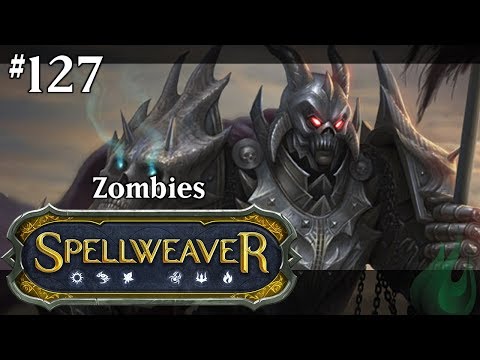 Spellweaver 127 - Enoch Zombies
