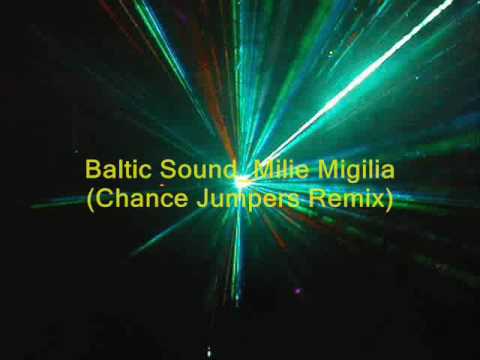 Baltic Sound _ Milie Migilia (Chance Jumpers Unreleased Remix)