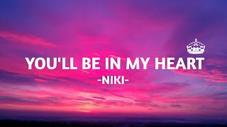 Download lagu NIKI-YOU'LL BE IN MY HEART (Lyrics Video) mp3 Download lagu NIKI-YOU'LL BE IN MY HEART (Lyrics Video) mp3