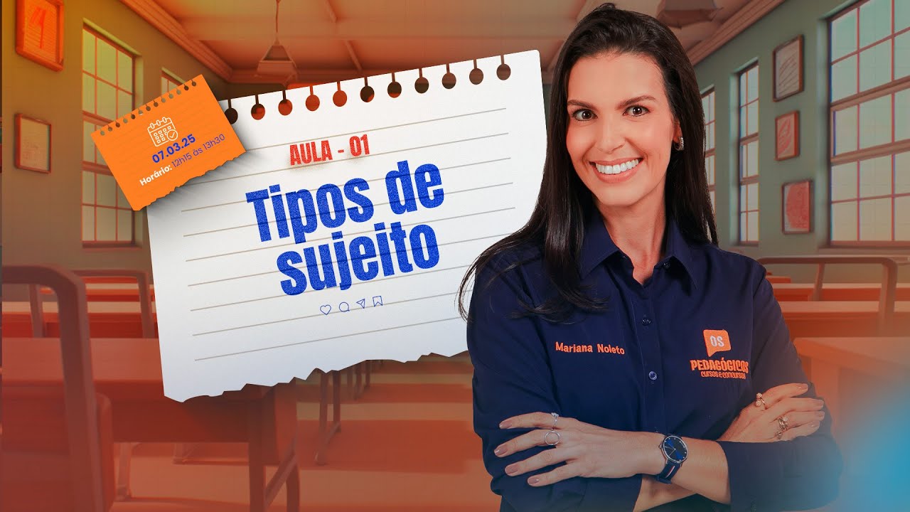Português do Básico ao Avançado - Tipos de Sujeitos | Prof. Mariana Noleto