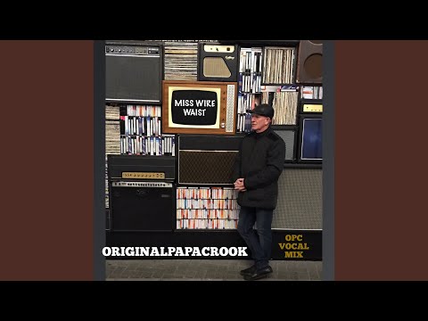 Miss Wire Waist (Opc Vocal MIX)