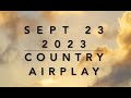 Billboard Top 60 Country Airplay Sept 23 2023
