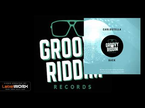 Carlostella - Back (Original Mix)
