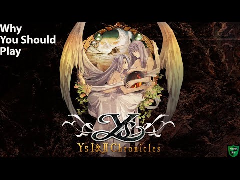 Why You Should Play Ys 1 & 2 Chronicles+