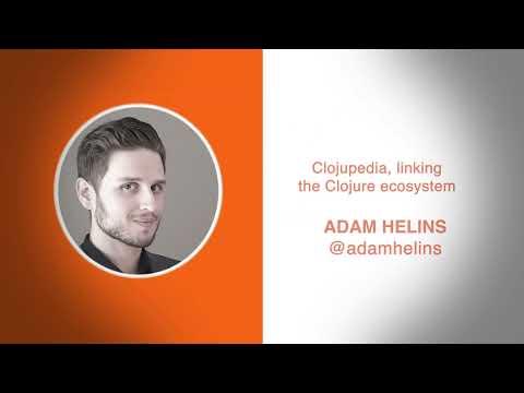Clojupedia, linking the Clojure ecosystem - Adam Helins