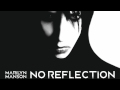 Marilyn Manson - No Reflection 
