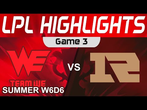 WE vs RNG Highlights Game 3 LPL Summer Season 2023 W6D6 Team WE vs Royal Never Give Up by Onivia