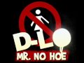 No Hoe Remix - D-Lo ft. E-40, Beeda Weeda, and the Jacka