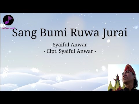 Sang Bumi Ruwa Jurai - Syaiful Anwar | Lagu Lampung
