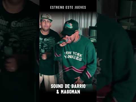 Adelanto | Luna Dile - Sound De Barrio ft Magoman