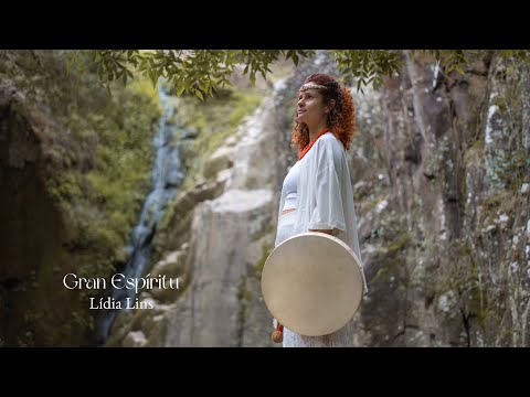 Lidia Lins - Gran Espíritu [Official Music Video]