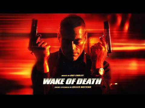 Guy Farley: Wake of Death Theme [Extended by Gilles Nuytens]
