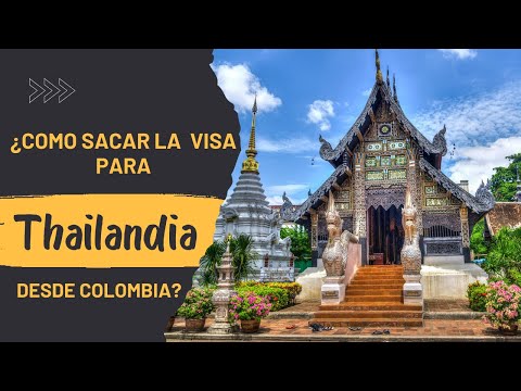 Como Sacar la VISA para Tailandia para Colombianos ( PASO A PASO )tips , consejos y recomendaciones